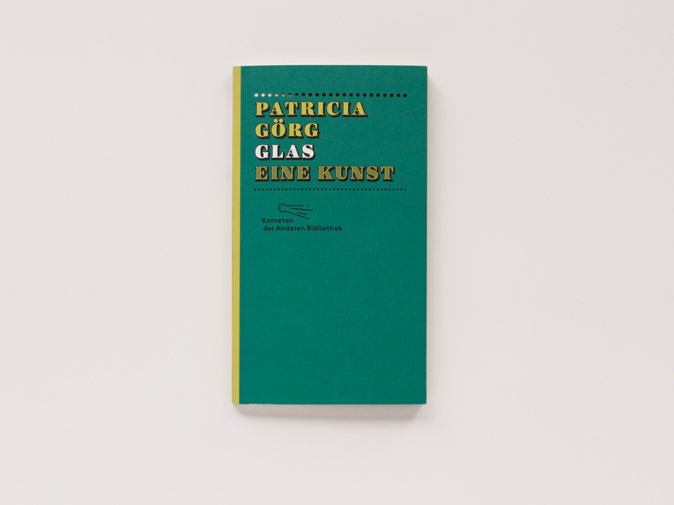 Thumbnail - Glas Eine Kunst Patricia Görg Buch 110 S. Deutsch 2013 Ean