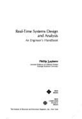 Real-Time Systems Design and Analysis : An Engineer's Handbook Ha