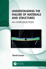 Understanding the Failure of Materials and Structures - 9780367368401
