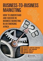 Business-To-Business Marketing | Richard Afriyie Owusu (U. A.) | Taschenbuch