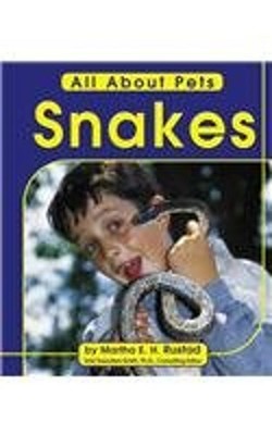Snakes Hardcover Martha E. H. Rustad