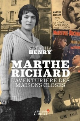 Marthe Richard: Die Abenteurerin der Ma... - Natacha Henry - V2120553
