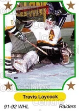 1991-92 7th Inning Sketch WHL #255 Travis Laycock