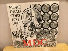 MDC-More Dead Cops 1981-1987  Vinyl LP w/Poster & Lyric Sheet