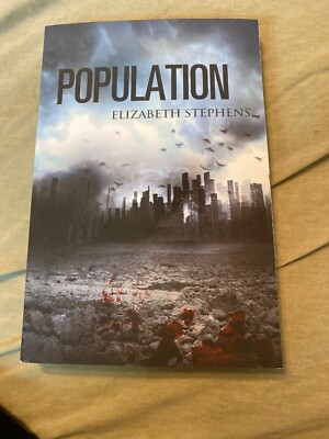 Population by Elizabeth Stephens - Signed Autographed Copy - New Paperback Book