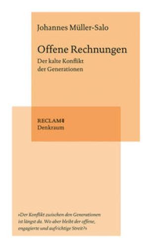 Thumbnail - Offene Rechnungen : Der Kalte Konflikt Der Generationen. Reclam.