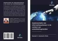 Samuel C. Avemaria Utulu | Implementatie Van Informatiesystemen In De Context...