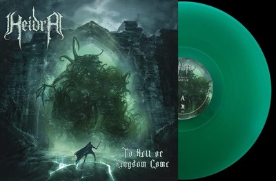 To Hell Or Kingdom Come Transparent Green [VINYL]