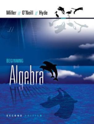 Beginning Algebra by Julie Miller;  Molly O'Neill