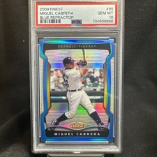2009 Finest Miguel Cabrera Blue Refractor /399 PSA 10