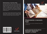 Eksperymenty W Nauczaniu Fizyki Josefer Ranchel Da Silva Neves (U. A.) Buch 2025