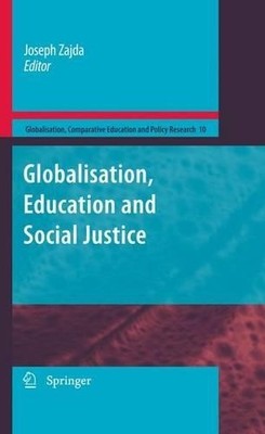 Globalization, Education and Social Justice - 9789048132201
