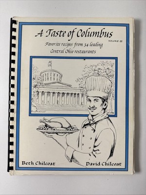 A Taste of Columbus III Central Ohio Restaurants Beth & David Chilcoat 1987