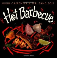 Hot Barbecue (Hot Books) - Paperback By Carpenter, Hugh - GOOD
