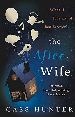 The After Wife by Hunter, Cass 1409172635 FREE Shipping