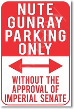 Nute Gunray Parking Only - NEW Humor Joke POSTER