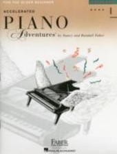 Accelerated Piano Adventures: Lesson Book Level 1 by Nancy Faber; Randall Faber