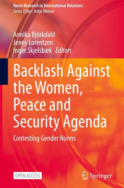 Backlash Against The Women, Peace And Security Agenda Annika BjöRkdahl-image