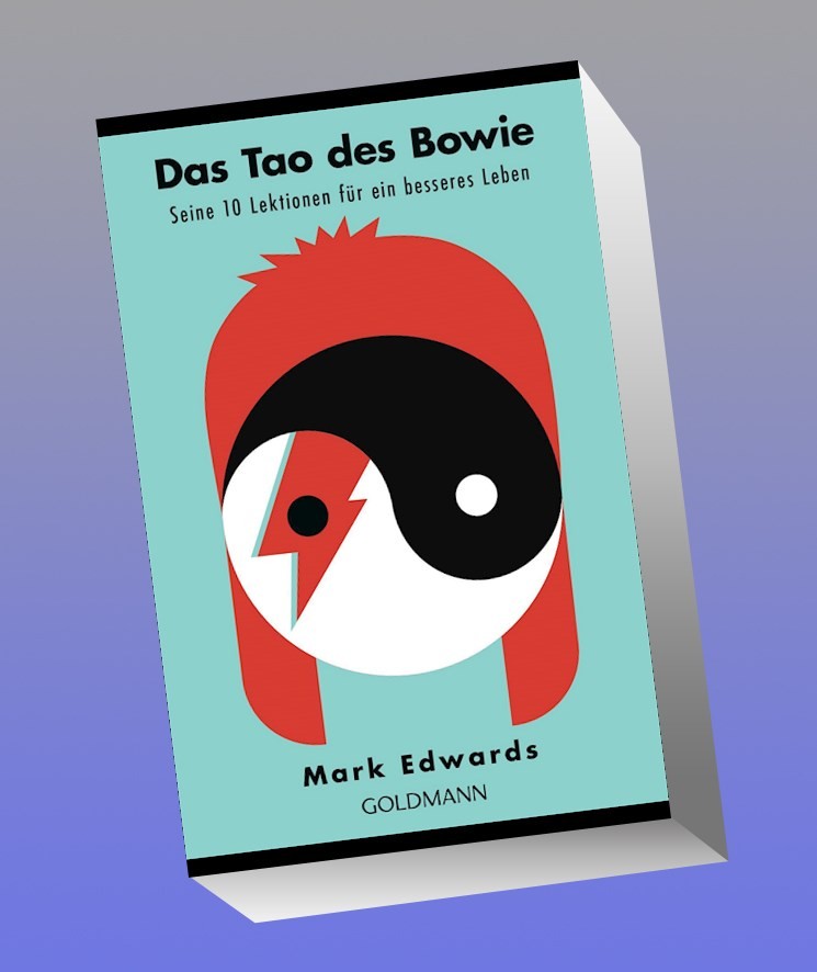 Das Tao des David Bowie Mark Edwards