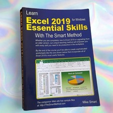 Learn Excel 2019 for Mac Essential Skills with the Smart Method Courseware