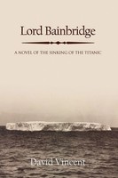 David Vincent | Lord Bainbridge | Taschenbuch | Englisch (2009) | Xlibris