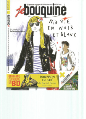 JE BOUQUINE - 10/15 ANS - N°331 - MA VIE EN NOIR ET BLANC - DELPHINE BERTHOLON