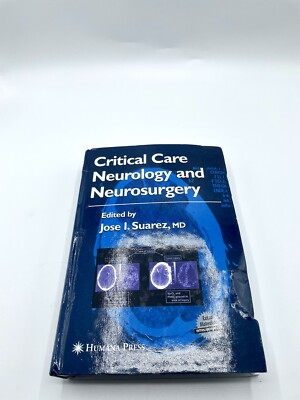 Critical Care Neurology and Neurosurgery, Hardcover | eBay