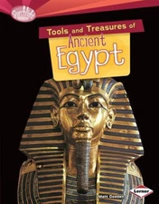 Tools and Treasures of Ancient Egypt Library Binding Matt Doeden