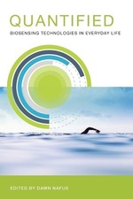 Quantified: Biosensing Technologies in Everyd...