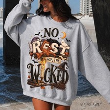 No Rest for the Wicked Sweatshirt Witchy Halloween Crewneck Gothic Hoodie