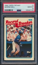 1989 Topps Tiffany George Bell #1 Toronto Blue Jays PSA 10 GEM MINT