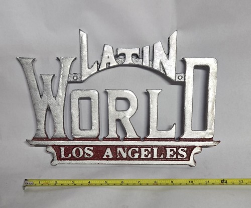 Cast Aluminum LATIN WORLD Los Angeles Car Club Plaque