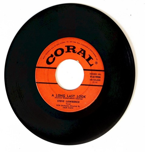 STEVE LAWRENCE AT A TIME LIKE THIS/A LONG LAST LOOK CORAL REC. VINYL 45 81-154 - Picture 2 of 3