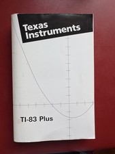 Texas Instruments TI-83 Plus Graphing Calculator manual- Guide Book Only