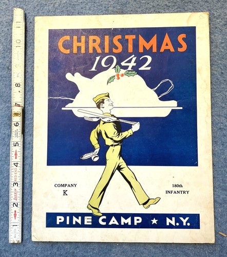 Menú NAVIDAD 1942 COMPAÑÍA K 180º INFANTRY PINE CAMP NY Coronel Cookson, Segunda Guerra Mundial