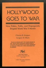 Clayton R KOPPES / Hollywood Goes to War Uncorrected Proof 1st 1987