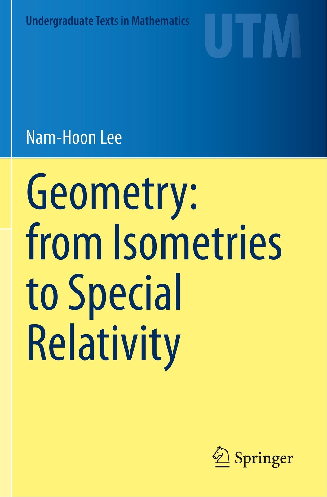 Thumbnail - Geometry: From Isometries To Special Relativity Nam-hoon Lee