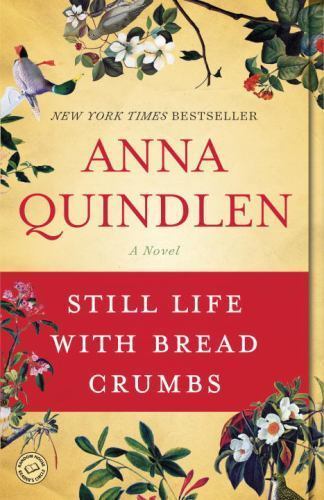 Stillleben mit Brotkrümel: Ein Roman - 0812976894, Taschenbuch, Anna Quindlen - Bild 1 von 1