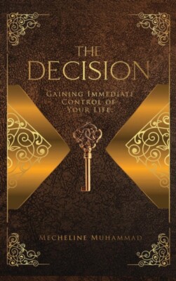 Muhammad - DECISION  Gaining Immediate Control Of Your Life - New hard - X555z