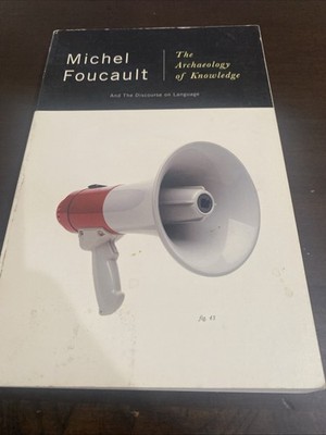 Archaeology of Knowledge : And the Discourse on Language by Michel Foucault  
