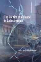 Pablo Policzer | Politics of Violence In Latin America | Taschenbuch | Englisch