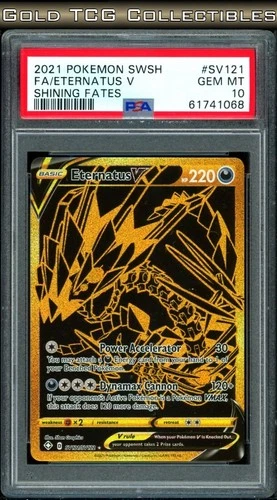 PSA 10 ⭐️ Pokemon Eternatus V SV121 Shining Fates Shiny Full Art Gold Graded