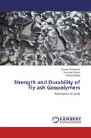 Suresh Thokchom (U. A.) | Strength And Durability Of Fly Ash Geopolymers | Buch