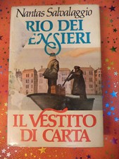 Book libro RIO DEI PENSIERI IL VESTITO DI CARTA Nantas Salvalaggio CDE (L58c)**