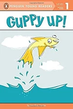 Guppy Up! Mass Market Paperbound Jonathan Fenske