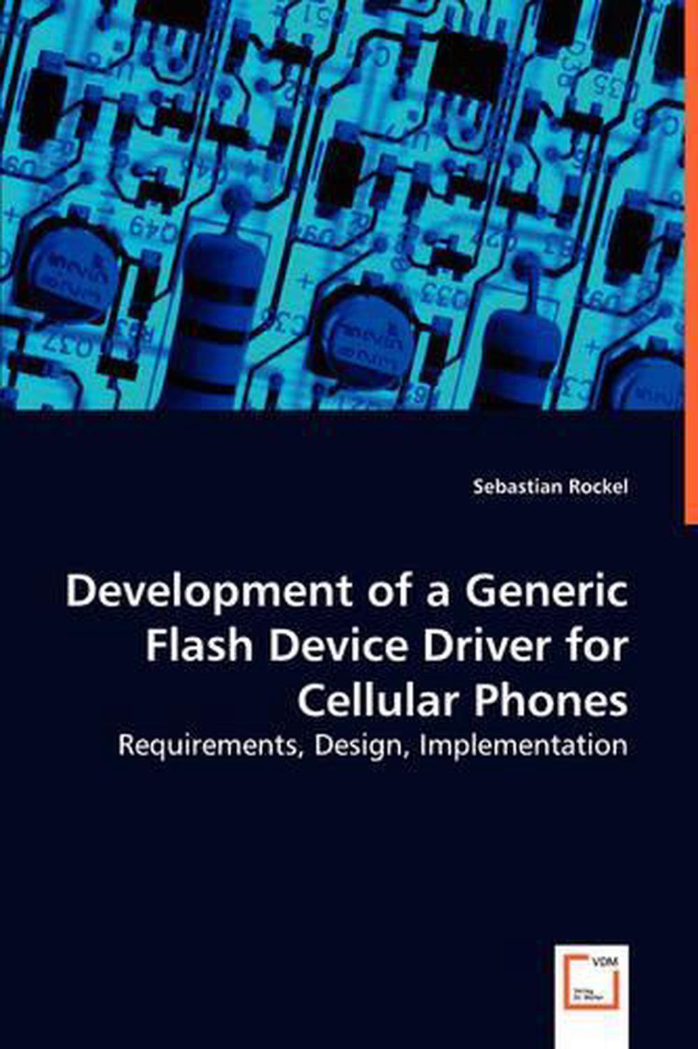 Development of a Generic Flash Device Driver for Cellular Phones ...
