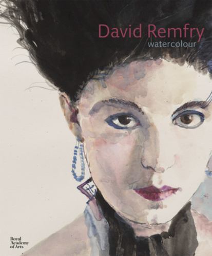 David Remfry: Watercolour by David Remfry (2022, Hardcover)