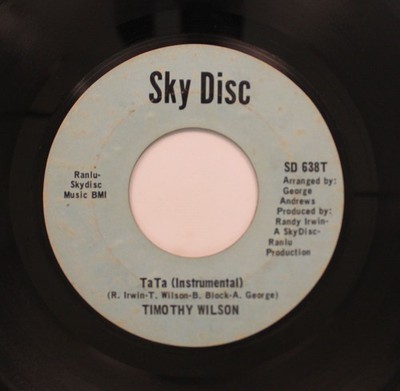 Timothy Wilson - Soul/ Funk 45 - Tata / These Are The Things That Make Me Know