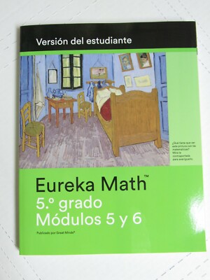 EUREKA MATH Grado 5 Estudiante Modulos 5 y 6  Workbook Homeschool