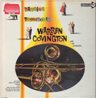 Warren Covington And His Orchestra Dancing Trombones MONO Decca Vinyl LP